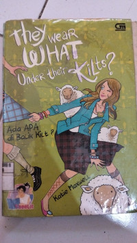 Image of They Wear Under their Kilts